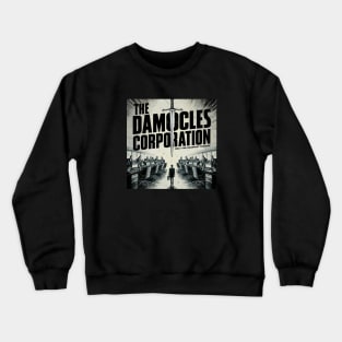 The Damocles Corporation Crewneck Sweatshirt